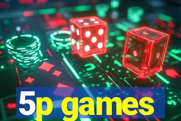 5p games